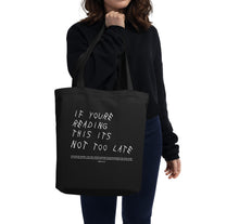 Load image into Gallery viewer, 'If You're Reading this' Tote Bag